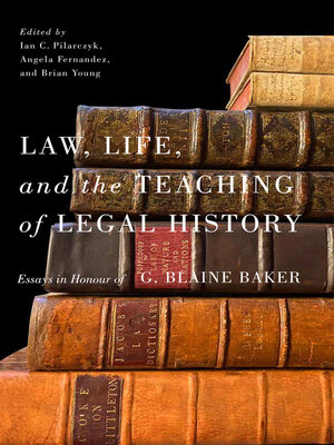 cover image of Law, Life, and the Teaching of Legal History